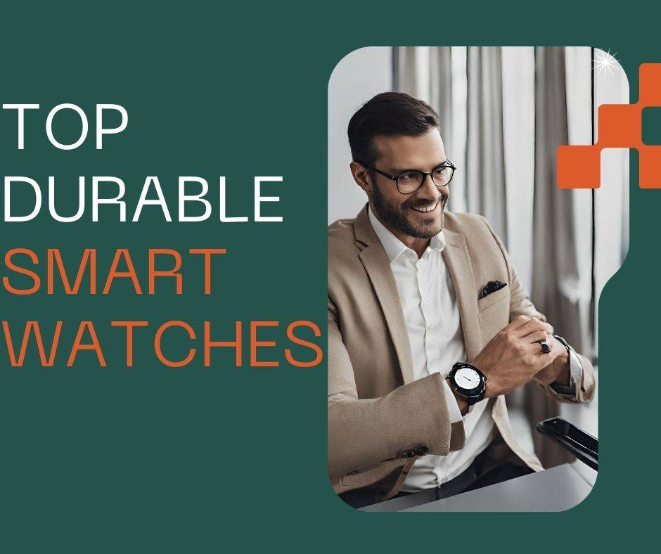durable smart watches for professions
