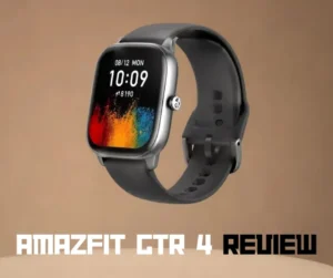 Amazfit GTR 4 Review | Precision and Performance