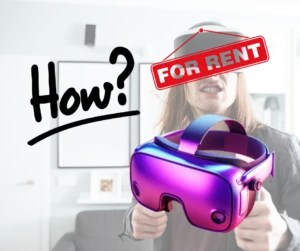 How To Rent A Vr-Headset | RatingBeast